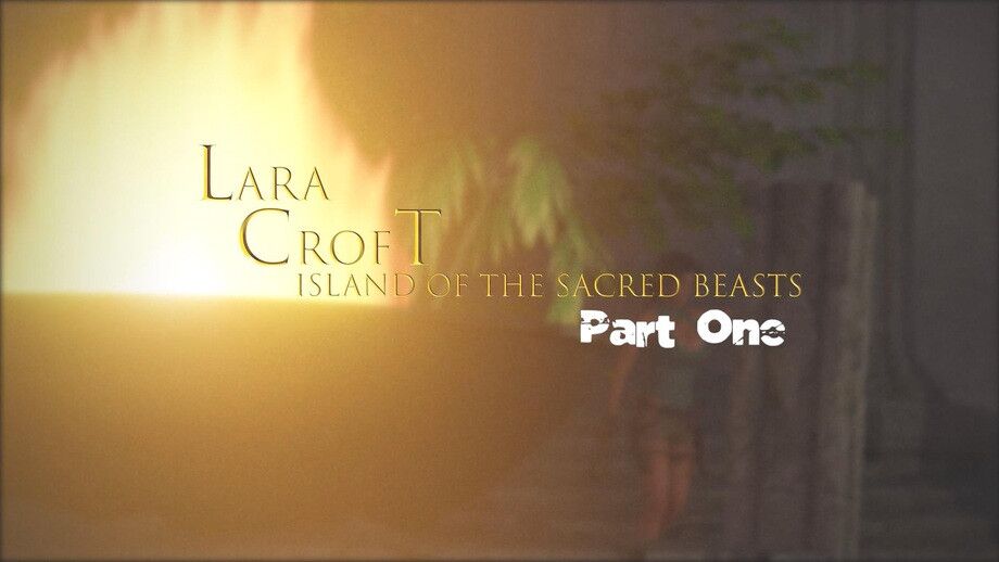 (Radeong3d) Lara Croft: Island of the Sacred Beasts Part 1 [2022, 3DCG, Animation, ANAL, DAP, FACE Fuck, Titty Fuck, Ana Creampies, Cum in Mouth, Cowgirl, Doggystyle, Reverse Co.[Englisch]