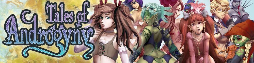 Tales of Androgyny [Inprogress, 0.3.27.5 - Hotfix] (Majalis) [unken] [2022, RPG, BIG TITS/BIG BREASTS, ANAL/BLOWJOB, RAPE, FANTASY, FUTA/SHEMALE, MONSTERS] [RUS Eng]