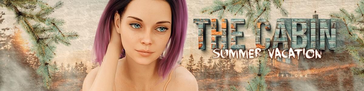 The Cabin – Summer Vacation [Inprogress, Ep.4] (Cell Studios) [unken] [2021, ADV, 3DCG, MALE Protagonist, Romantik, InceSt, Mystery, MILF, Sexspielzeug, Voyeurismus, Animation, Pov, Teasing] [Rus 